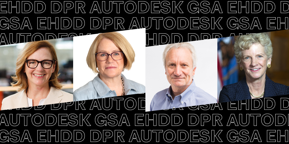 Robin Carnahan, Administrator of the General Services Administration; Jennifer Devlin-Herbert, FAIA, President and CEO of EHDD; and Eric Lamb, Board of Directors at DPR Construction